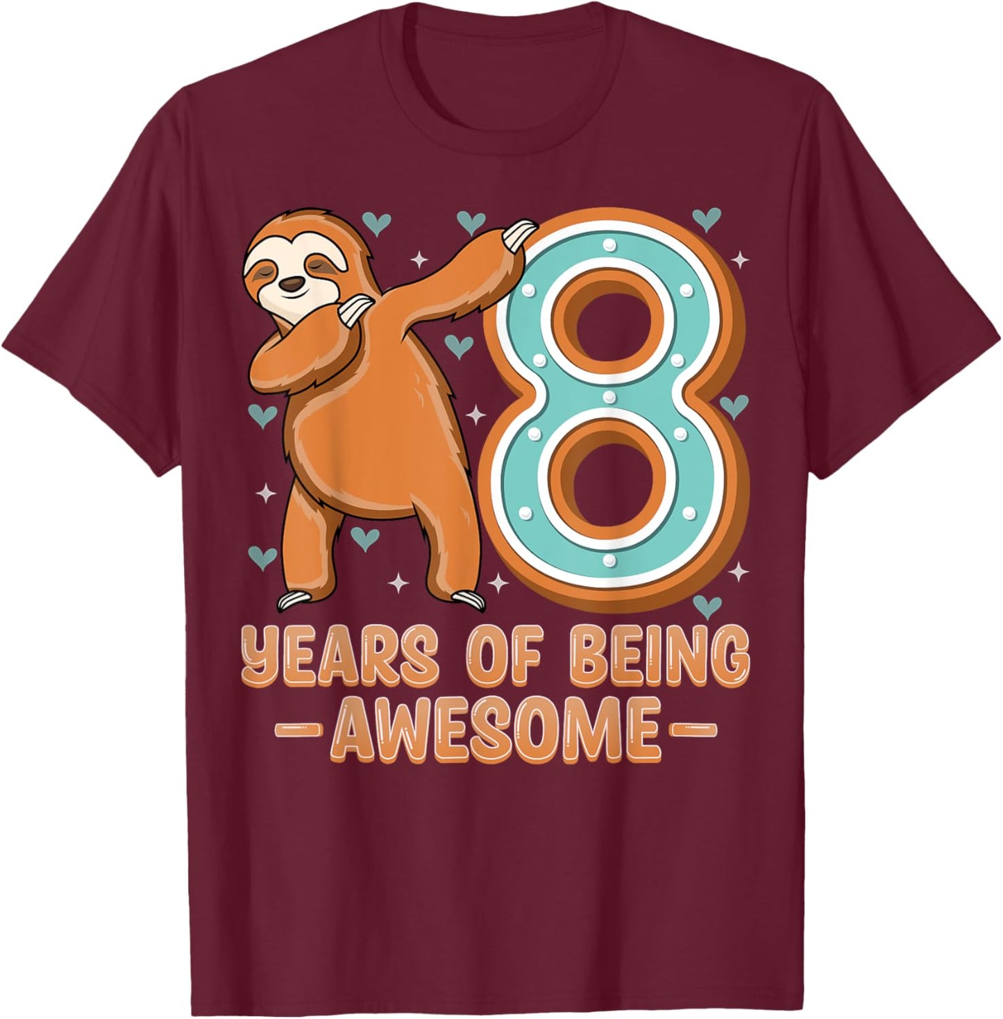 8 Years Of Being Awesome Sloth Dabbing 8th Birthday Kids T-Shirt - T-Shirt | Maroon