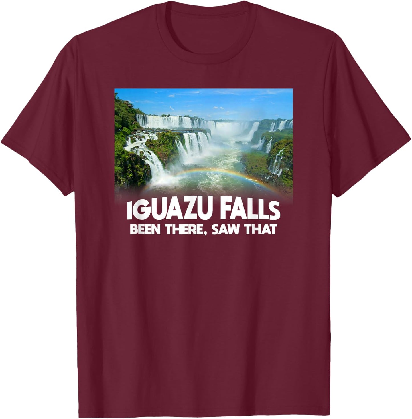 Iguazu Falls - Brazil Travel T-Shirt - T-Shirt | Maroon