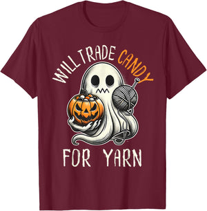 Will Trade Candy For Yarn Funny Knitting Crochet Halloween T-Shirt - T-Shirt | Maroon