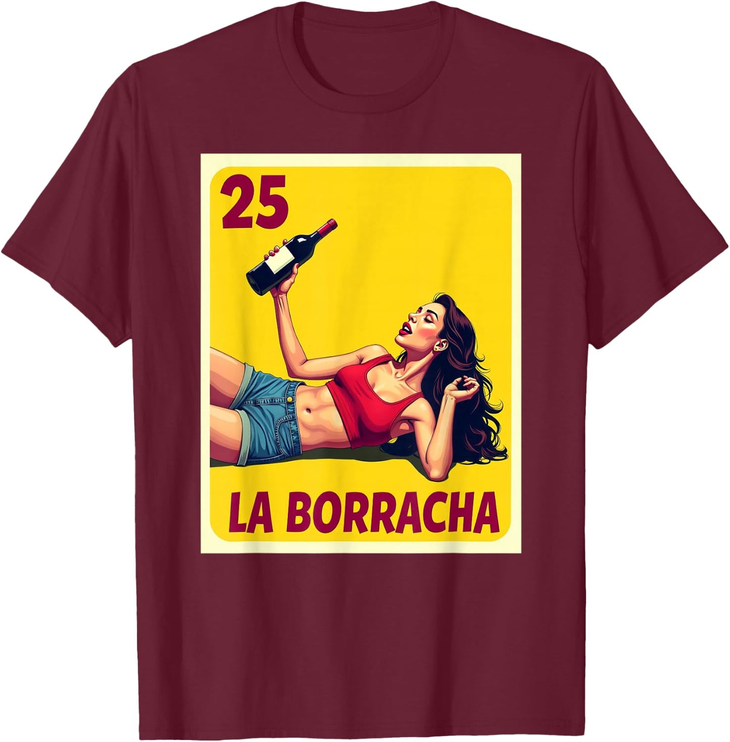 La Borracha Card Mexican Lottery Card T-Shirt - T-Shirt | Maroon