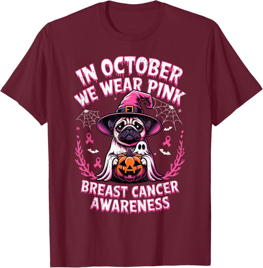In October We Wear Pink Ghost Pug Breast Cancer T-Shirt - T-Shirt | Maroon