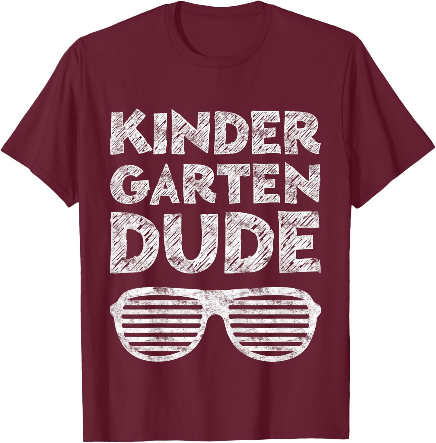 Kindergarten Dude Shirt Boy Girl Back To School Graduation T-Shirt - T-Shirt | Maroon