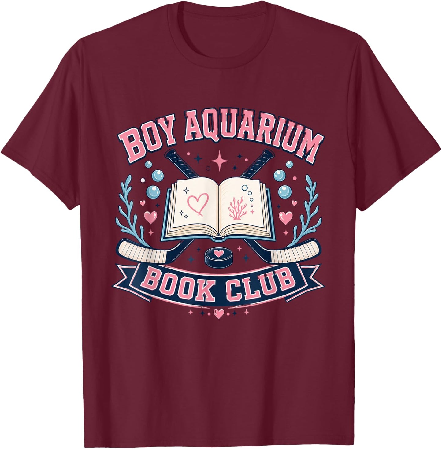 Boy Aquarium Book Club Hockey Romance Reader Aesthetic Vibes T-Shirt - T-Shirt | Maroon