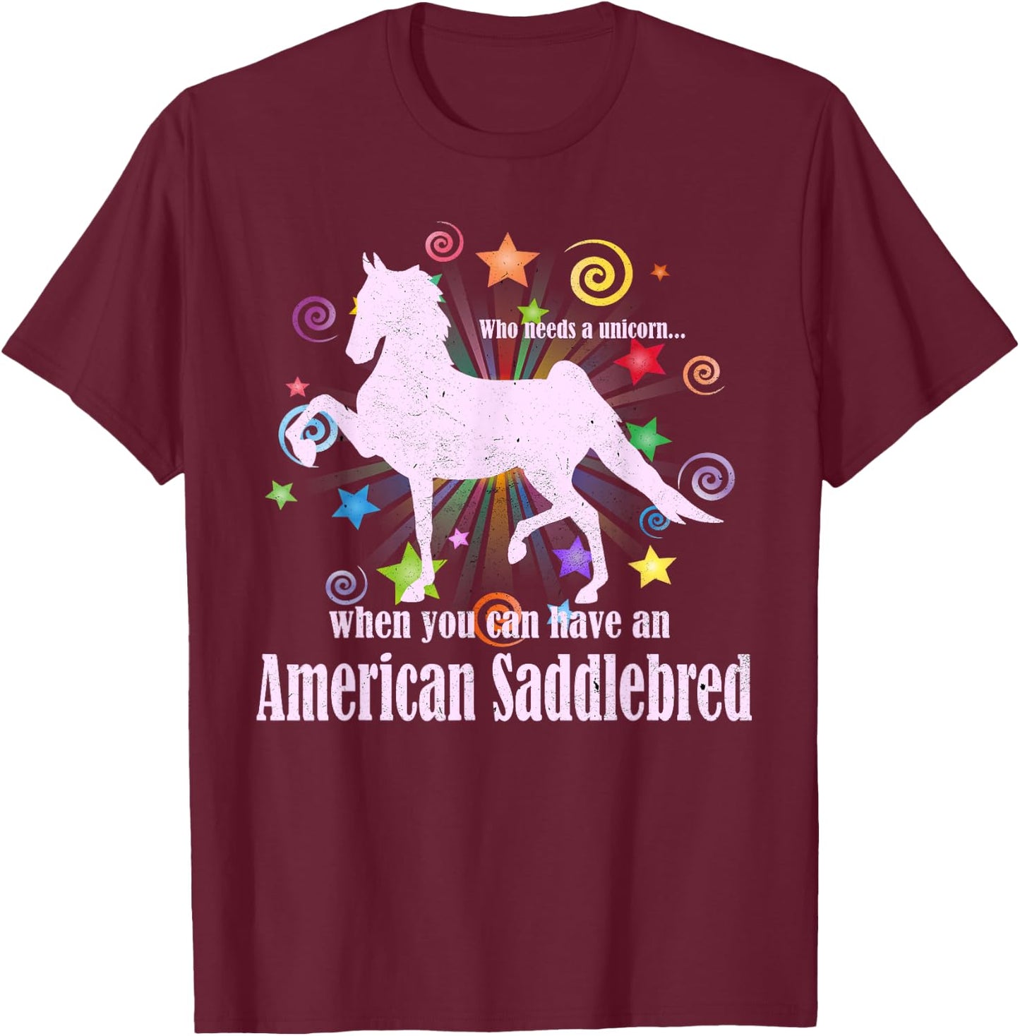 Unicorn Myths And Legends American Saddlebred Horse T-Shirt - T-Shirt | Maroon