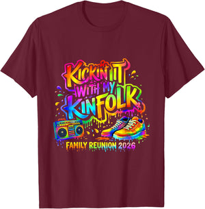 Kickin It with My Kinfolk Family Reunion 2026 T-Shirt - T-Shirt | Maroon