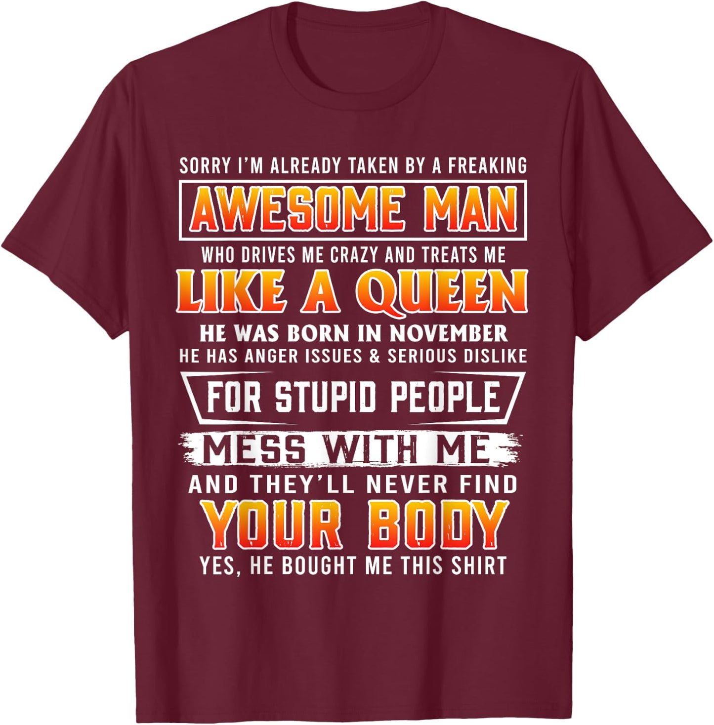 Sorry I'm Already Taken By A November Awesome Man T-Shirt - T-Shirt | Maroon