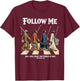 Follow Me and I Will Make You Fishers of Men Matthew 4:19 T-Shirt - T-Shirt | Maroon