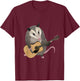Opossum playing the acoustic guitar - possum T-Shirt - T-Shirt | Maroon