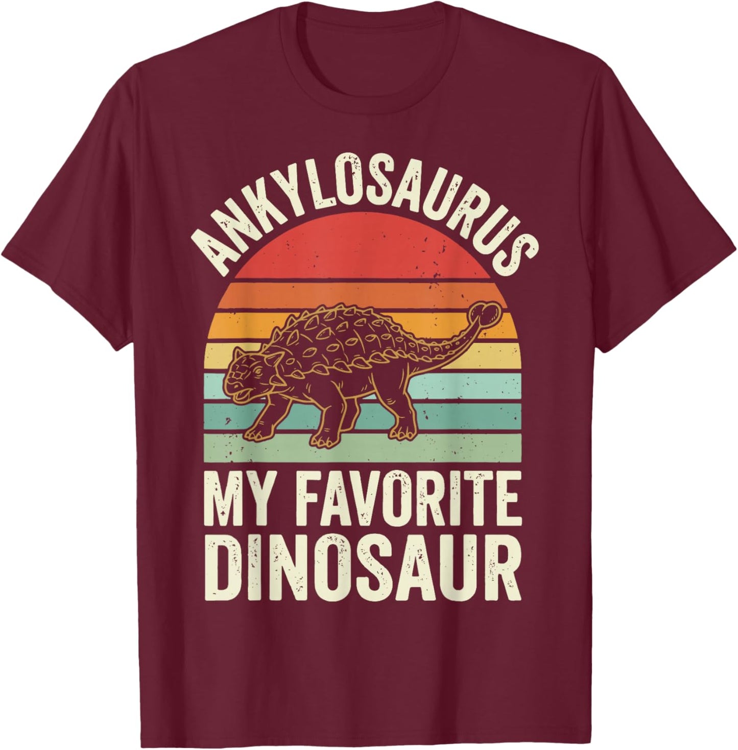 Ankylosaurus My Favorite Dinosaur T-Shirt - T-Shirt | Maroon