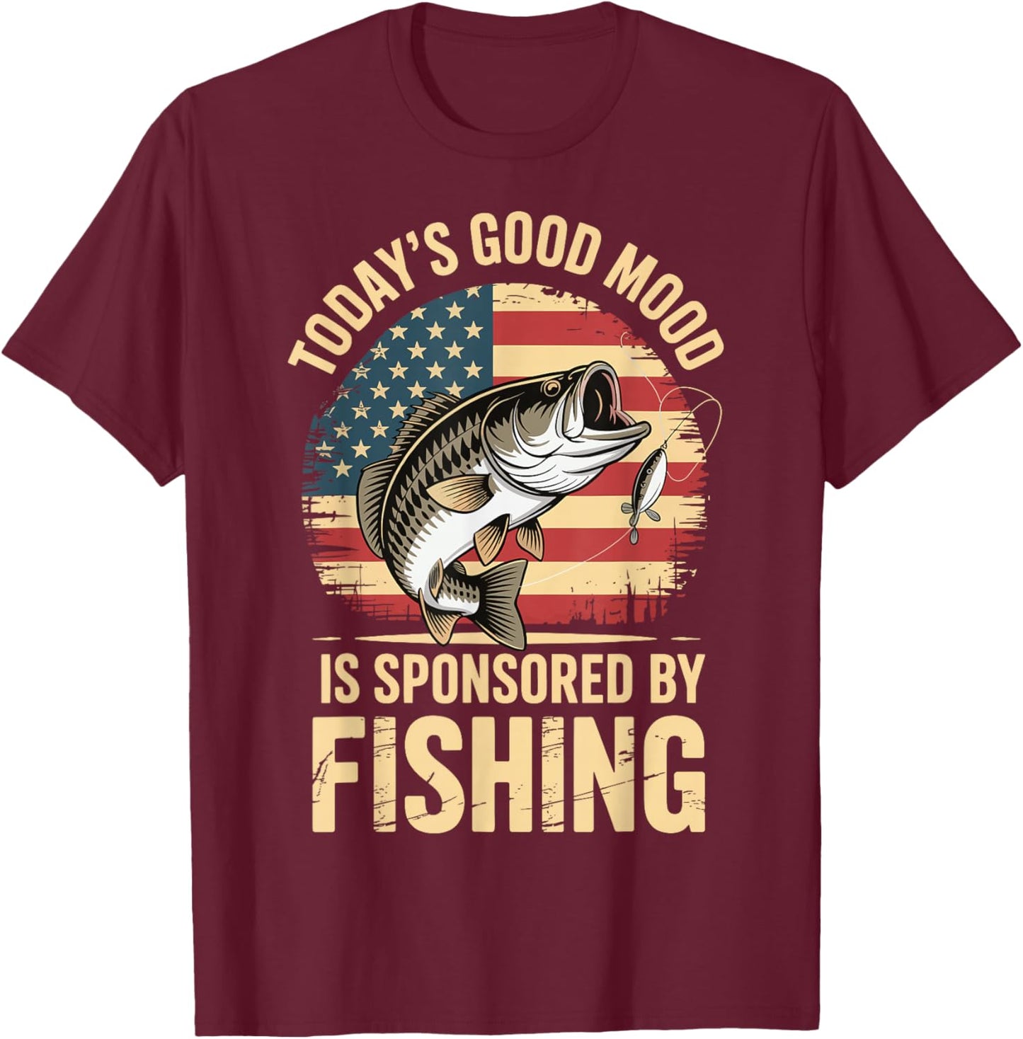 Today's Good Mood Is Sponsored By Fishing T-Shirt - T-Shirt | Maroon