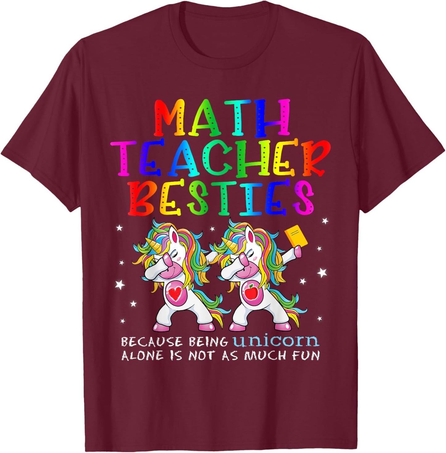 Math Teacher Besties Teacher's Day Best Friend Women T-Shirt - T-Shirt | Maroon