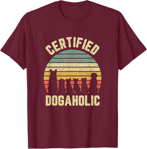 Dogaholic Funny Shirt Gift Dog Lovers Retro T-Shirt - T-Shirt | Maroon