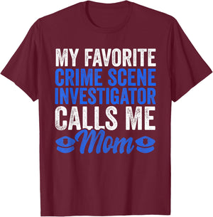 Proud Police Mom Apparel Crime Scene Investigator Son T-Shirt - T-Shirt | Maroon