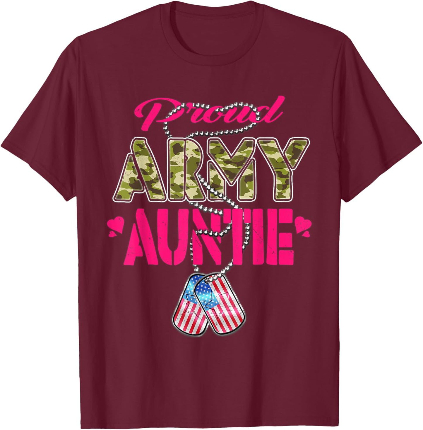 Proud Army Auntie Camo US Flag Dog Tags Pride Military Aunt T-Shirt - T-Shirt | Maroon
