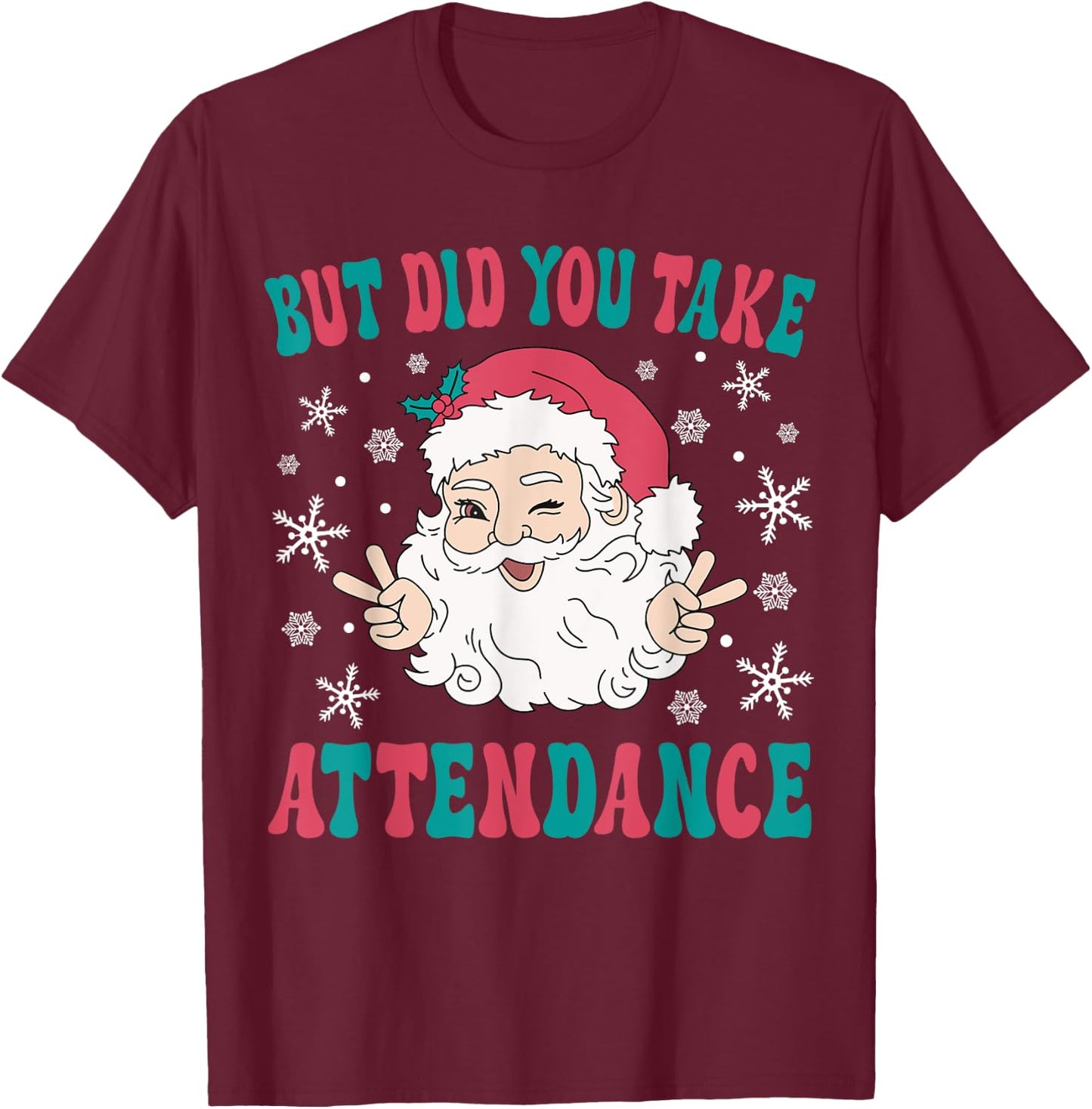 School Admin Secretary Christmas School Attendance Clerk T-Shirt - T-Shirt | Maroon