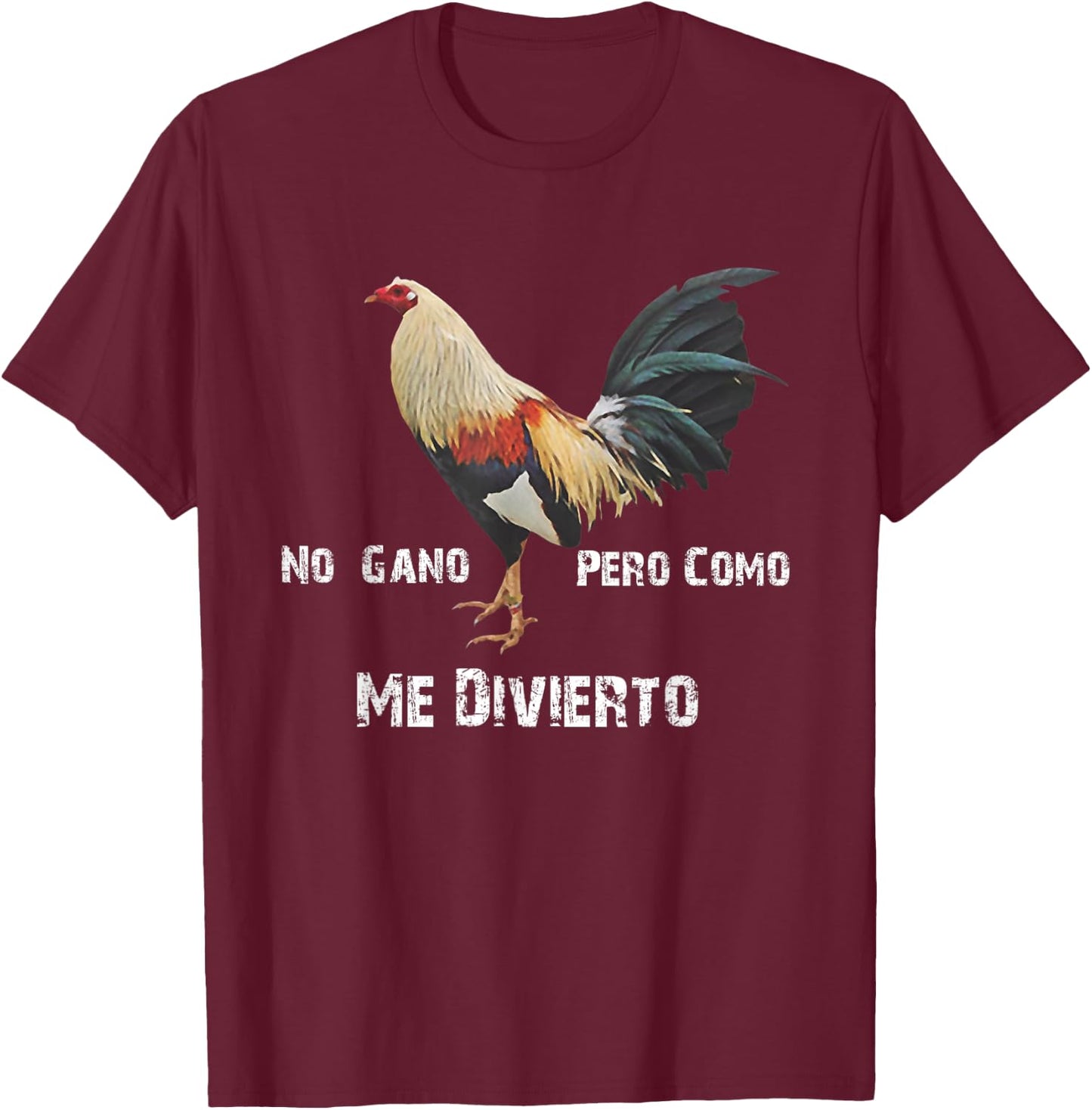 No Gano Pero Como Me Divierto T-Shirt - T-Shirt | Maroon