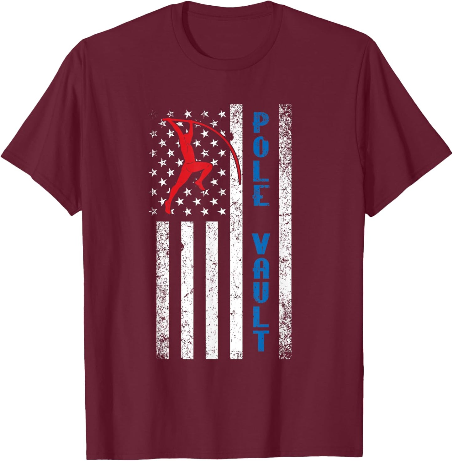 US Pole Vaulter American Pole Vault Flag United States T-Shirt - T-Shirt | Maroon