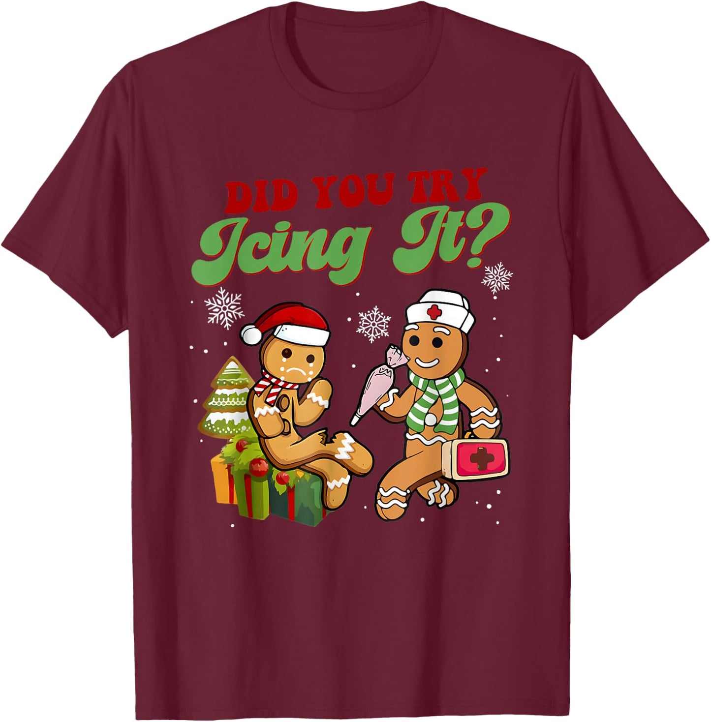 Ginger Cookies Did You Try Jcing It Christmas T-Shirt - T-Shirt | Maroon