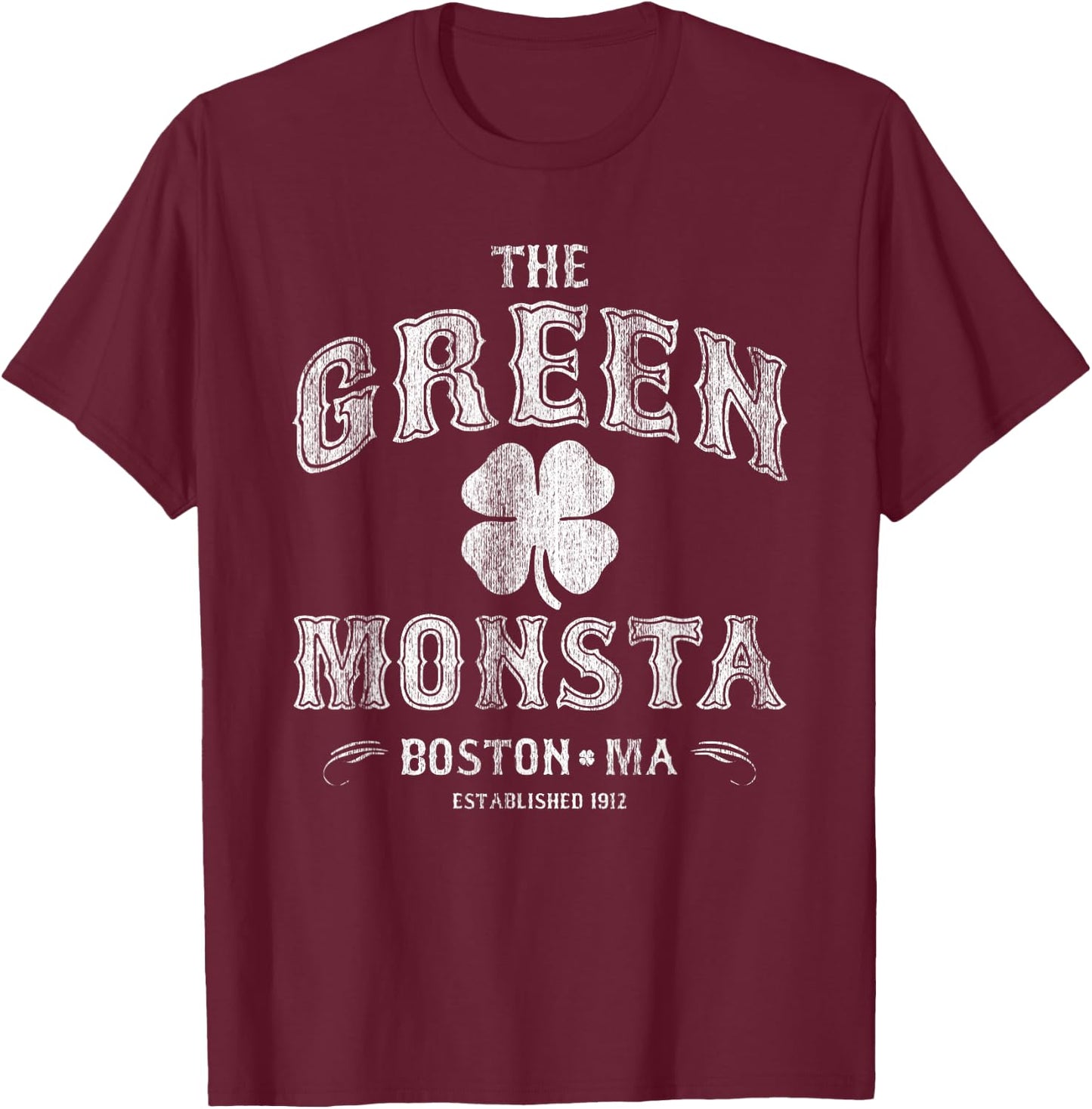 The Green Monsta Boston - Game or St. Patrick's Day T-Shirt - T-Shirt | Maroon
