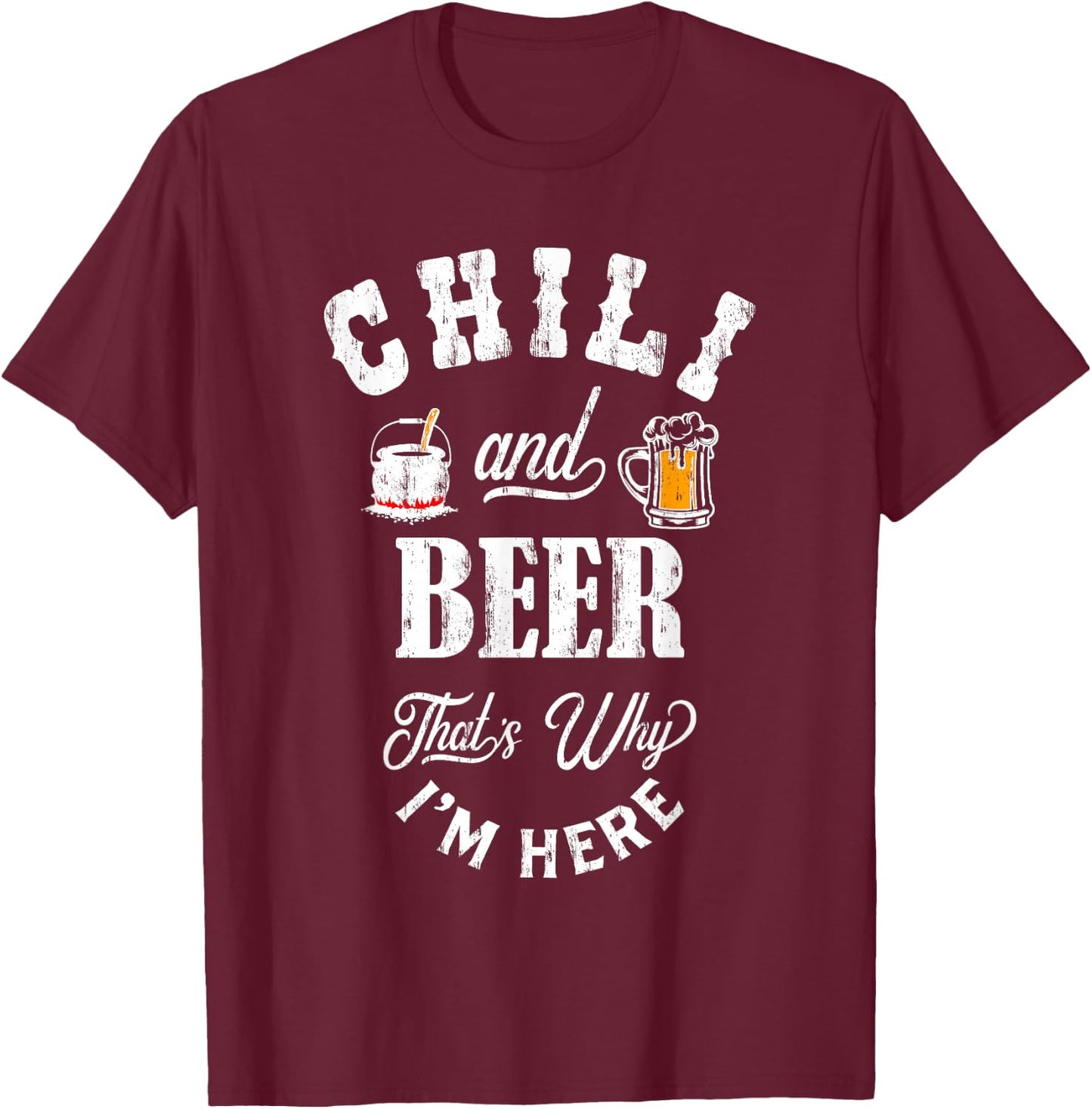 Chili Cookoff Funny Chili and Beer Gift T-Shirt - T-Shirt | Maroon