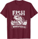 Fish Whisperer T-Shirt - T-Shirt | Maroon