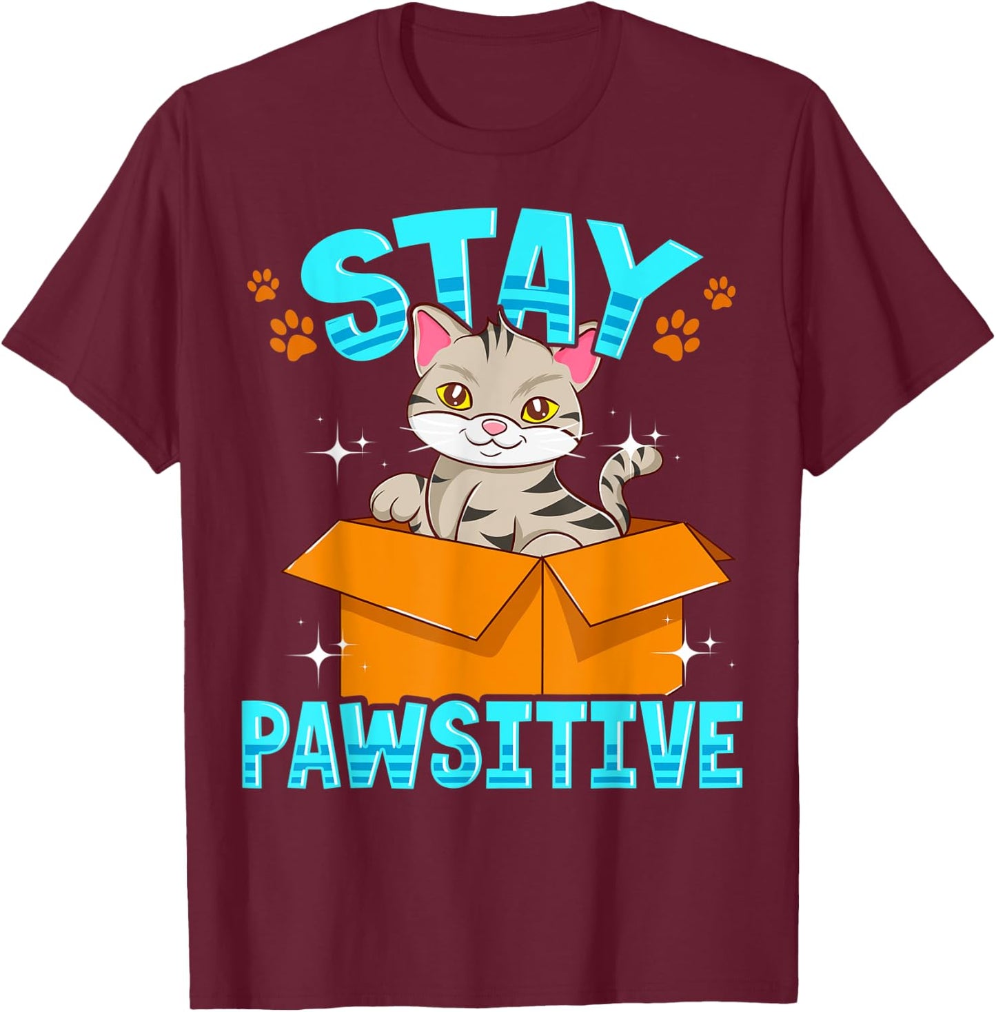 Cute & Funny Stay Pawsitive Kitty Cat Stay Positive Pun Men Women Kids T-Shirt - T-Shirt | Maroon