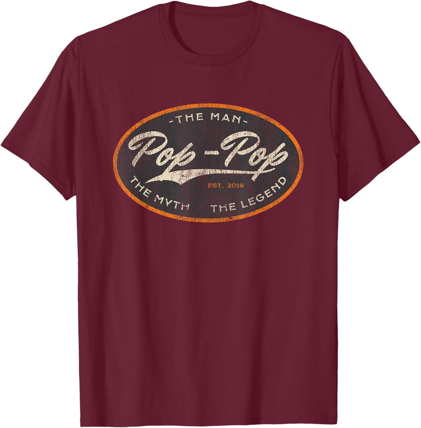 Vintage Pop Pop New Grandpa Est. 2019 The Man Myth Legend T-Shirt - T-Shirt | Maroon