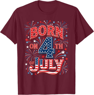 Born on 4th of July Patriotic Birthday American Flag Cool T-Shirt - T-Shirt | Maroon