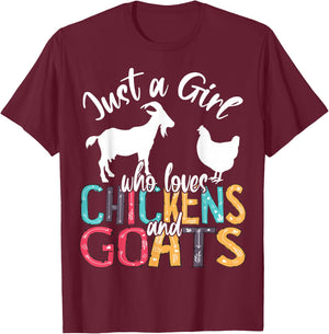 Cute Just A Girl Who Loves Chickens Goats Farmer Girls T-Shirt - T-Shirt | Maroon