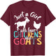 Cute Just A Girl Who Loves Chickens Goats Farmer Girls T-Shirt - T-Shirt | Maroon