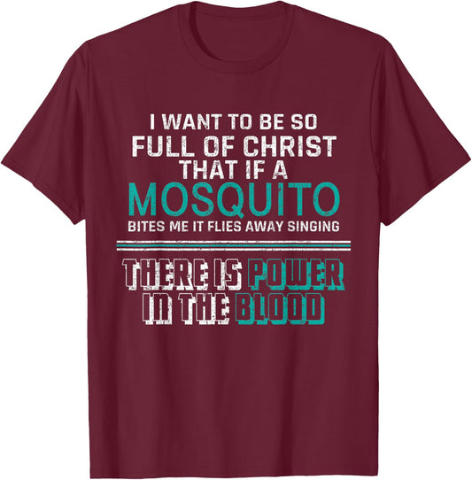 Christian Mosquito Bible Joke Meme Quotes Christian Gifts T-Shirt - T-Shirt | Maroon
