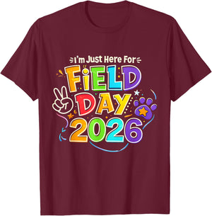 Just Here for Field Day Fun Day 2026 Teacher Student Kids T-Shirt - T-Shirt | Maroon