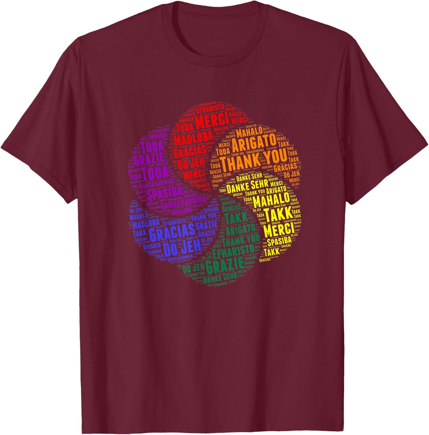 Thank You In 14 Different Languages, Cool Thanksgiving T-Shirt - T-Shirt | Maroon