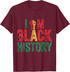 I'm Black History Month African American History celebration T-Shirt - T-Shirt | Maroon