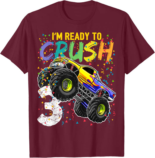 I'm Ready to Crush 3 Monster Truck 3rd Birthday Gift Boys T-Shirt - T-Shirt | Maroon