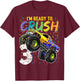 I'm Ready to Crush 3 Monster Truck 3rd Birthday Gift Boys T-Shirt - T-Shirt | Maroon