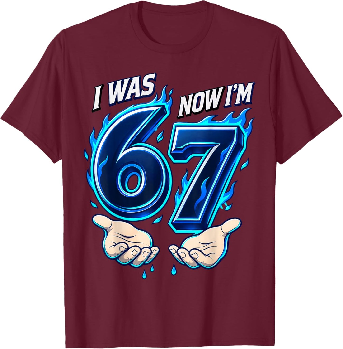 I was 6 Now I'm 7 7th Birthday 6 7 Meme Boys T-Shirt - T-Shirt | Maroon