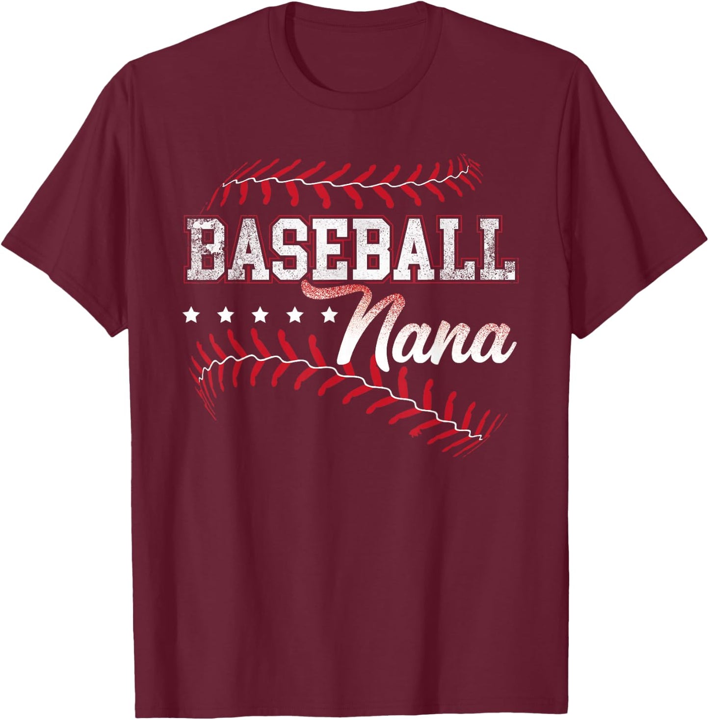 Baseball Nana Baseball Grandma Gift Shirts T-Shirt - T-Shirt | Maroon