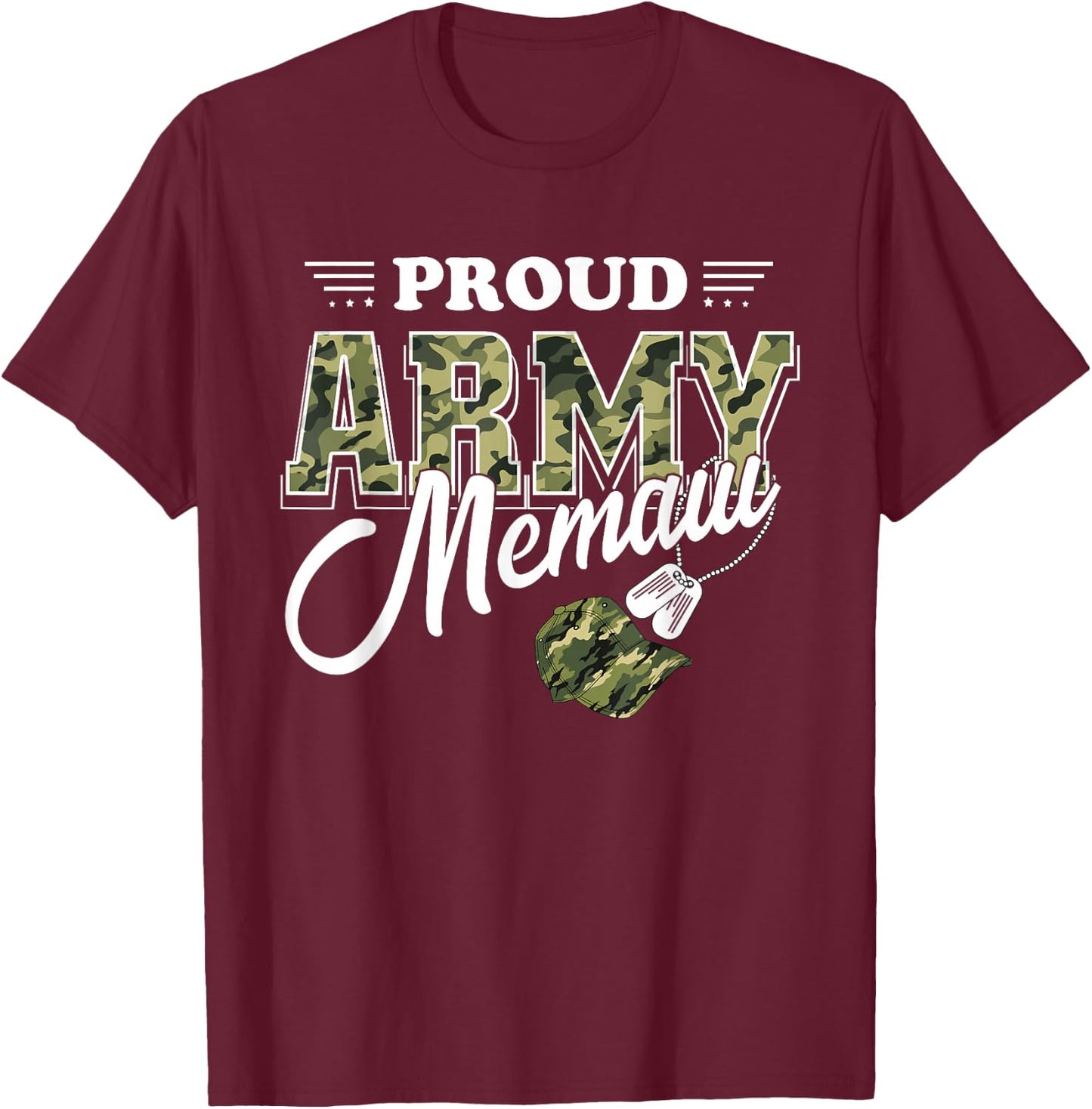 Proud Army Memaw T-Shirt - T-Shirt | Maroon