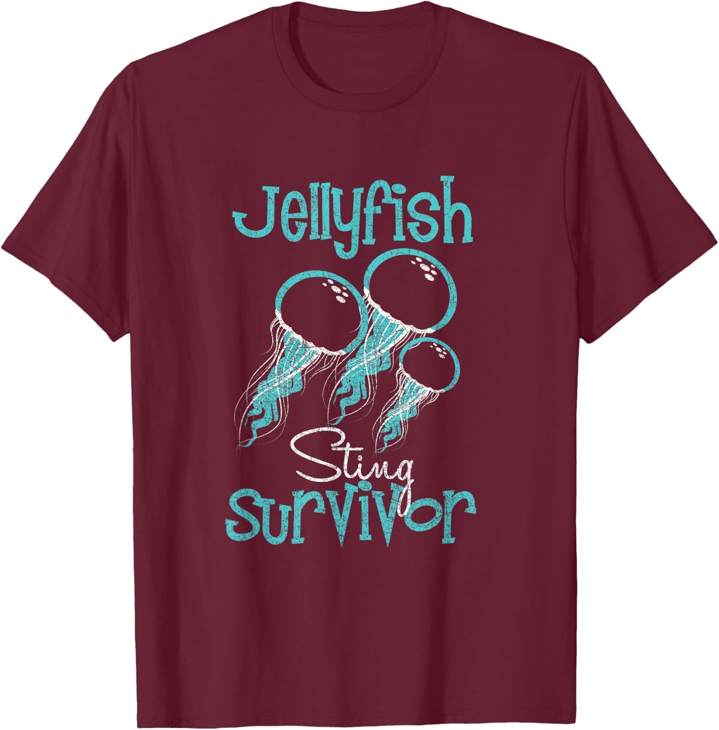 Jelly Fish Sting Survivor Distressed Fun Novelty T Shirt T-Shirt - T-Shirt | Maroon