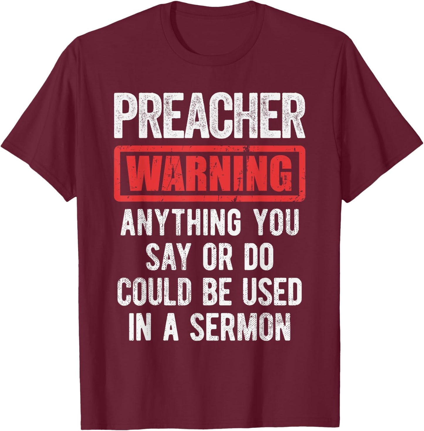 Pastor Because Devil - Funny Preacher Apparel - Preacher Warning - Men's Adult Classic Fit Black Short Sleeve - Size Small T-Shirt - T-Shirt | Maroon