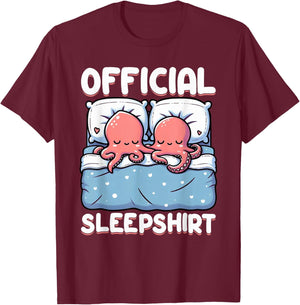 Official Sleepshirt Octopus Sleep Pajamas Nightwear Vibes T-Shirt - T-Shirt | Maroon