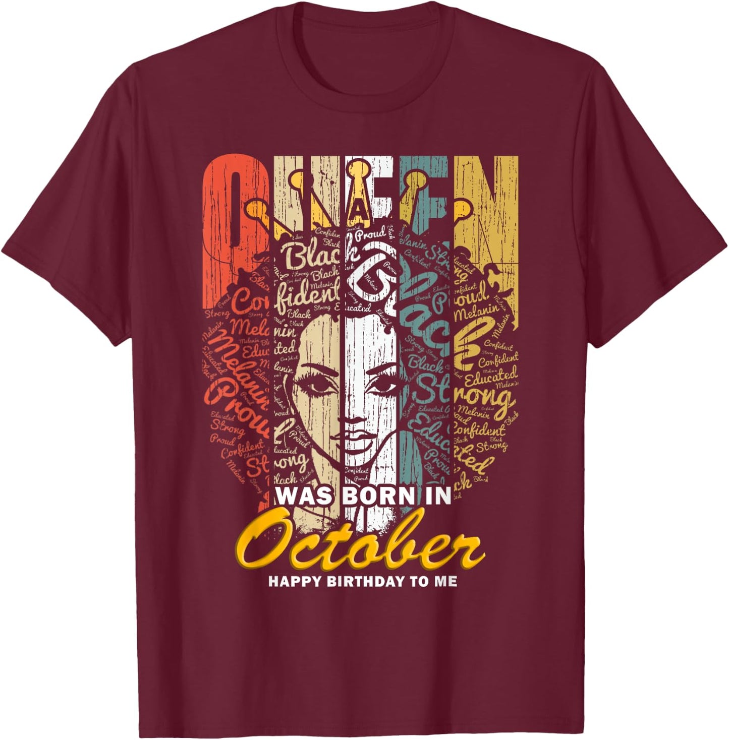 October Birthday Shirts - Black African Queen T-Shirt - T-Shirt | Maroon