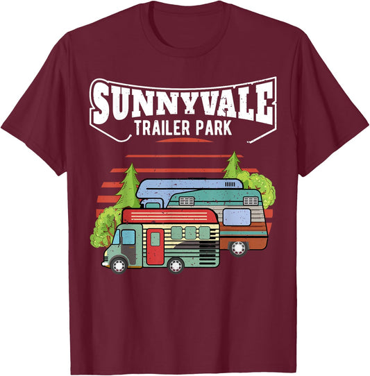Funny Trailer Park Sunnyvale Lovers T-Shirt - T-Shirt | Maroon