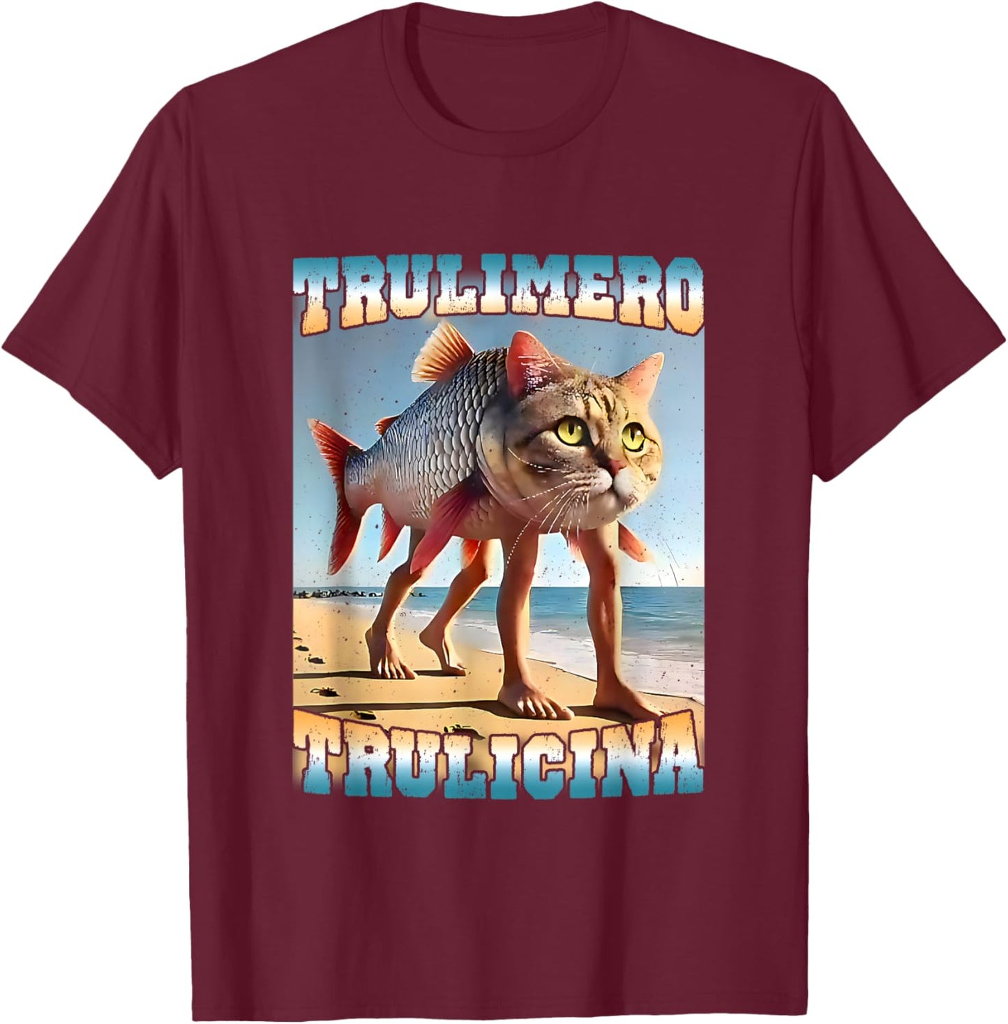 Trulimero Trulicina - Italian Brainrot Meme, Cat Fish Meme T-Shirt - T-Shirt | Maroon