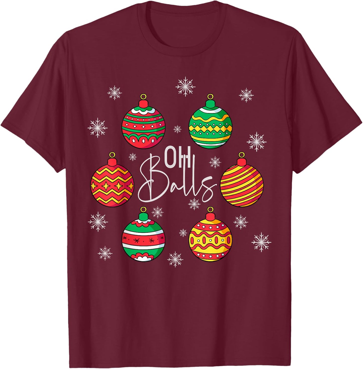 Groovy Christmas Oh Ball Christmas Holiday Women T-Shirt - T-Shirt | Maroon