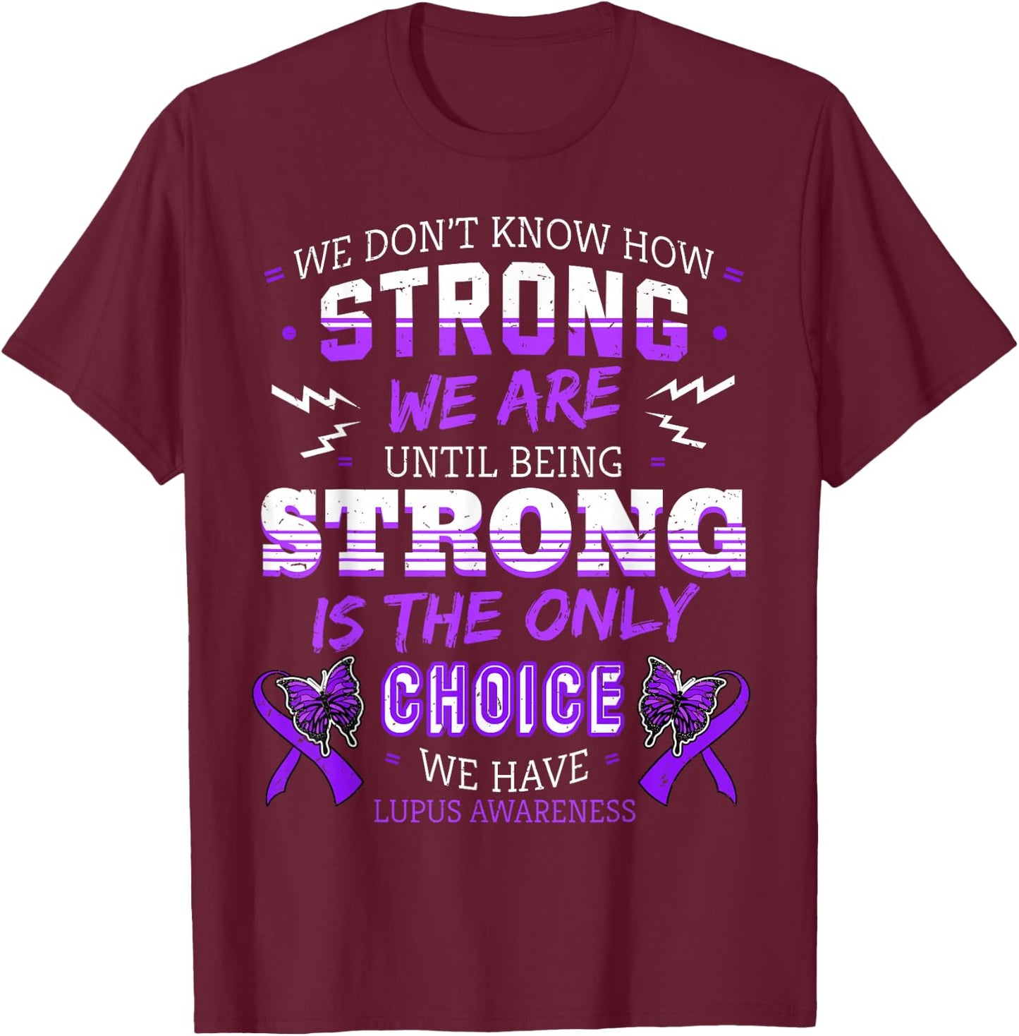 Lupus Awareness Shirt Organ Disease Ribbon Butterfly Gift T-Shirt - T-Shirt | Maroon