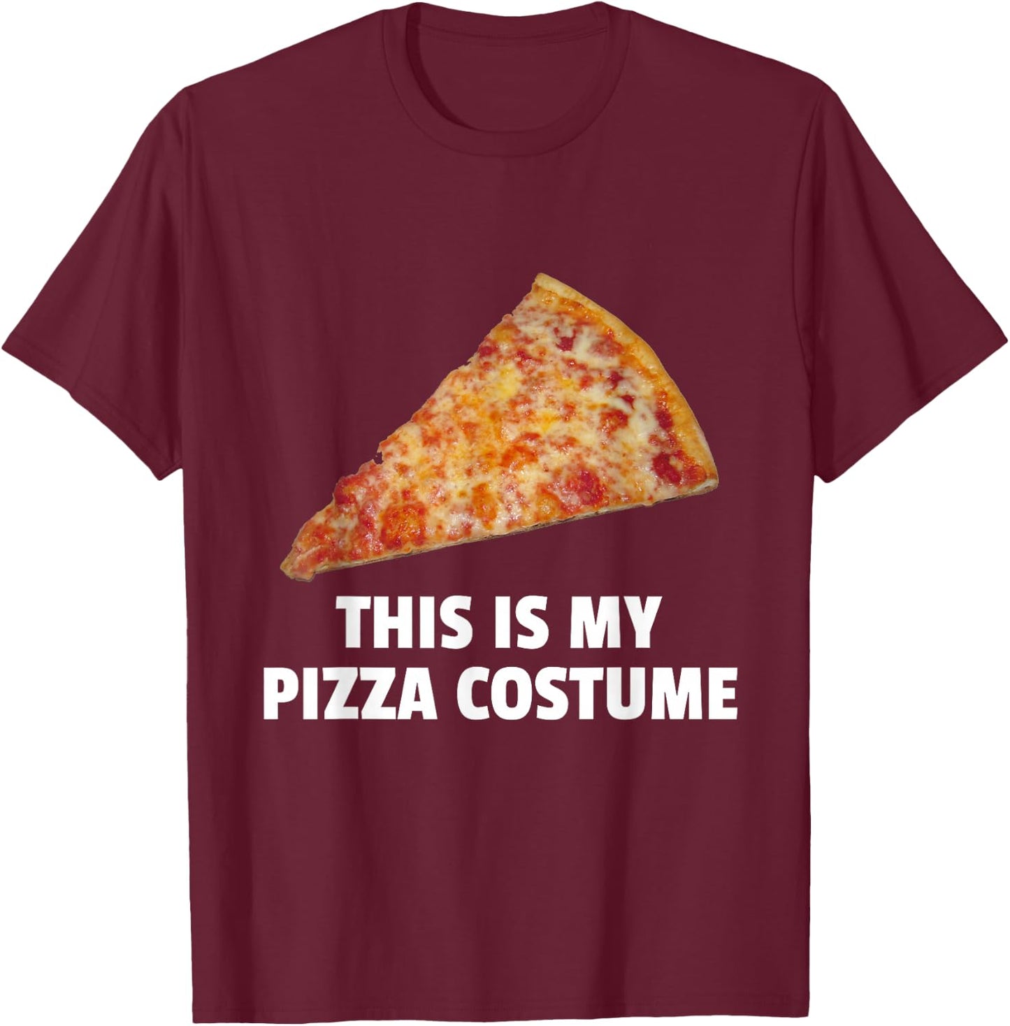 This is My Pizza Costume Halloween Pizza Costume T-Shirt - T-Shirt | Maroon