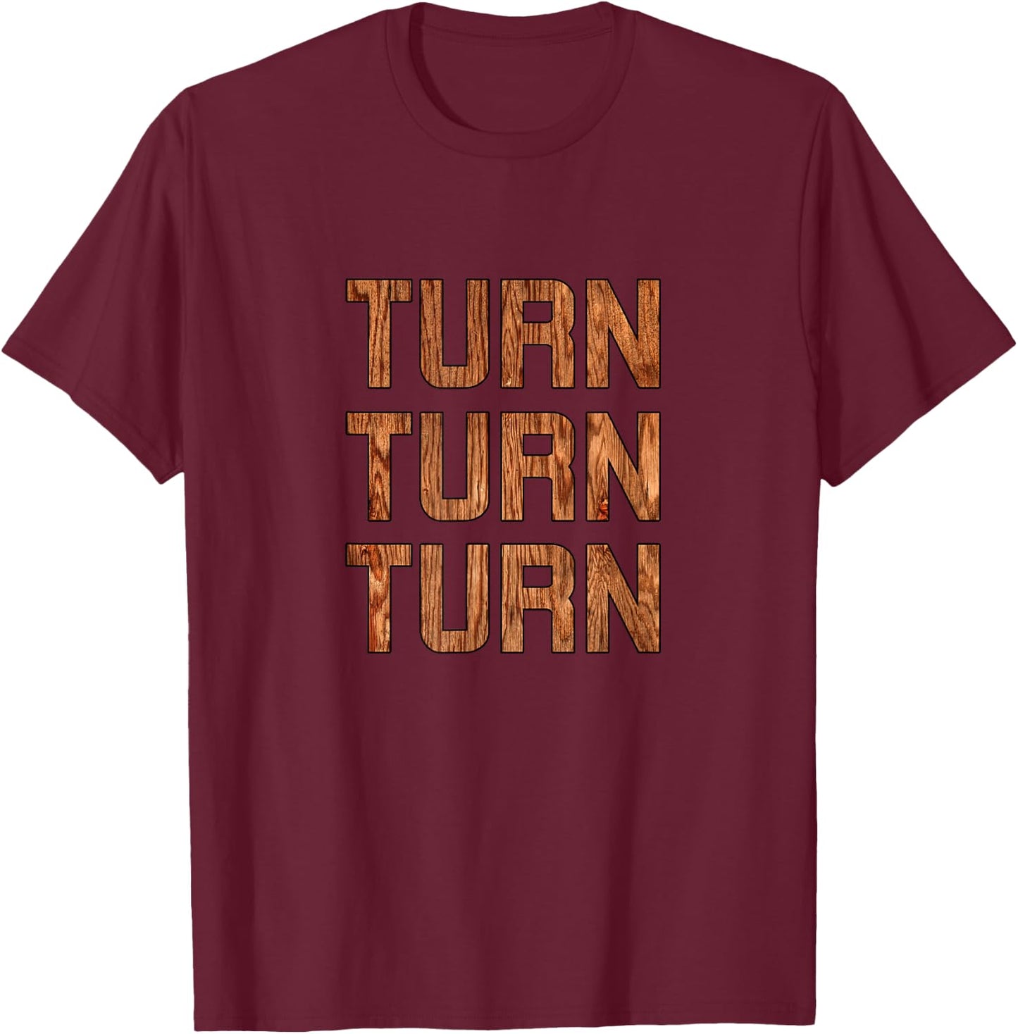 Wood Turning wood working T-Shirt - T-Shirt | Maroon