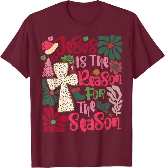 Jesus is The Reason for The Season Christian Faith Christmas T-Shirt - T-Shirt | Maroon